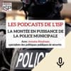 La montée en puissance de la police municipale