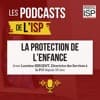 La protection de l'enfance