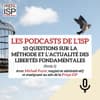 10 questions sur la méthode et l'actualités des libertés fondamentales (Partie 2)