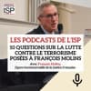 10 questions sur la lutte contre le terrorisme posées à François Molins